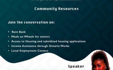 Community resources” featuring speaker Ms. Lorna Antwi, a renowned community leader, advocate, and organizer